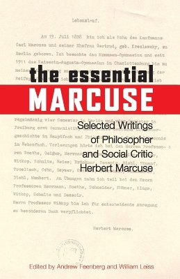 Essential Marcuse: Selected Writings of Philosopher and Social Critic Herbert Marcuse