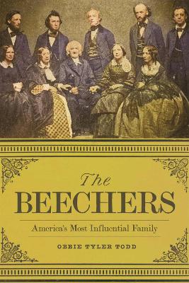 Beechers: America's Most Influential Family