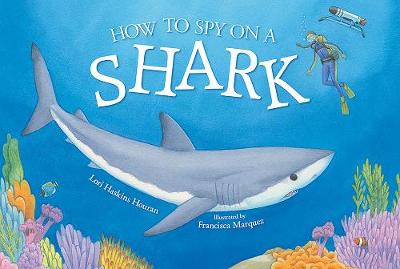 How To Spy on a Shark