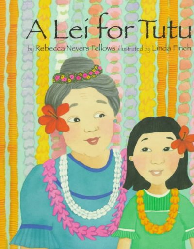 Lei for Tutu illustrated edition