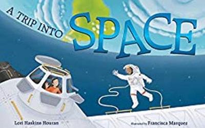 Trip into Space: An Adventure to the International Space Station