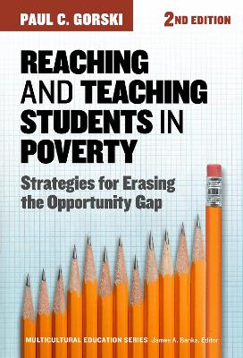 Reaching and Teaching Students in Poverty: Strategies for Erasing the Opportunity Gap 2nd edition