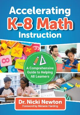 Accelerating K8 Math Instruction: A Comprehensive Guide to Helping All Learners