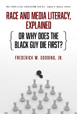 Race and Media Literacy, Explained (or Why Does the Black Guy Die First?)