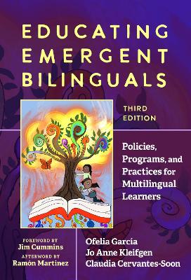 Educating Emergent Bilinguals: Policies, Programs, and Practices for Multilingual Learners 3rd New edition