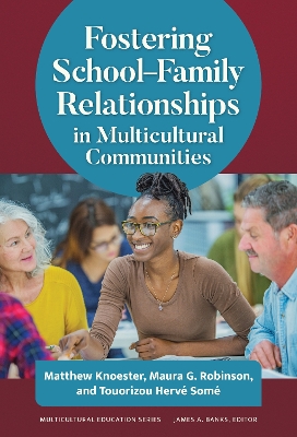 Fostering SchoolFamily Relationships in Multicultural Communities