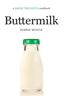 Buttermilk: A Savor the South® Cookbook New edition
