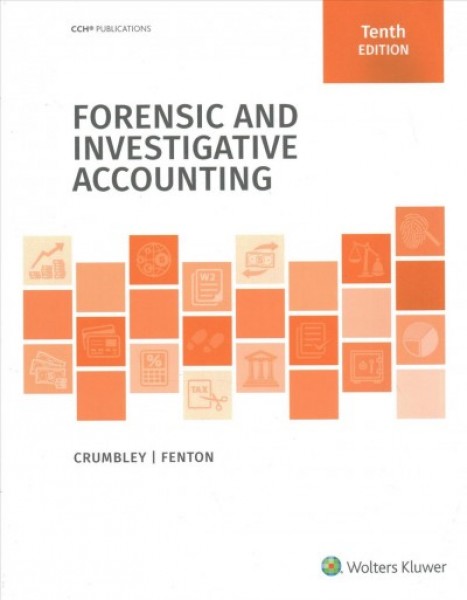 Forensic and Investigative Accounting (10th Edition)