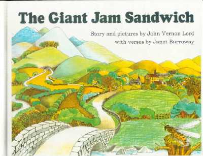 Giant Jam Sandwich Bound for Schools & Libraries ed.