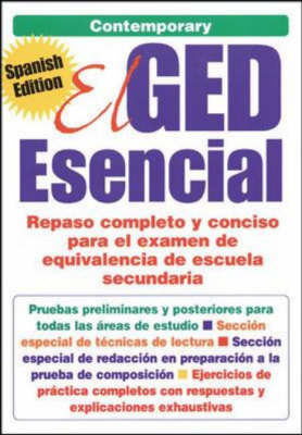 El Ged Esencial: Repaso Completo y Conciso Para El Examen De Equivalencia De Escuela Secundaria