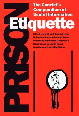 Prison Etiquette: The Convict's Compendium of Useful Information
