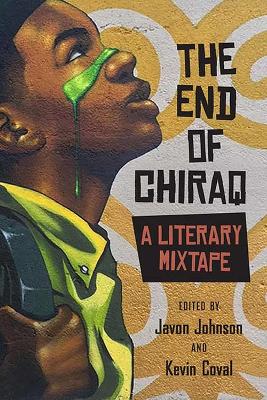 End of Chiraq: A Literary Mixtape