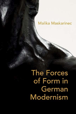 Forces of Form in German Modernism