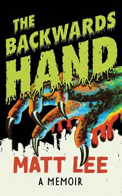Backwards Hand: A Memoir