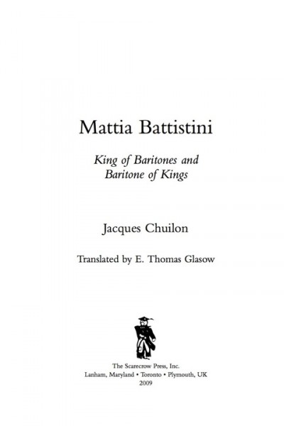 Mattia Battistini: King of Baritones and Baritone of Kings