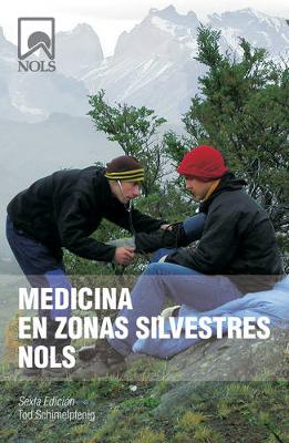 Medicina en Zonas Silvestres NOLS