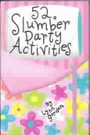 52 Games for Slumber Parties