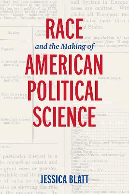 Race and the Making of American Political Science