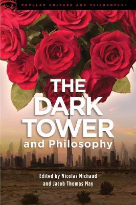 Dark Tower and Philosophy