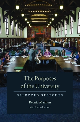 Purposes of the University: Selected Speeches