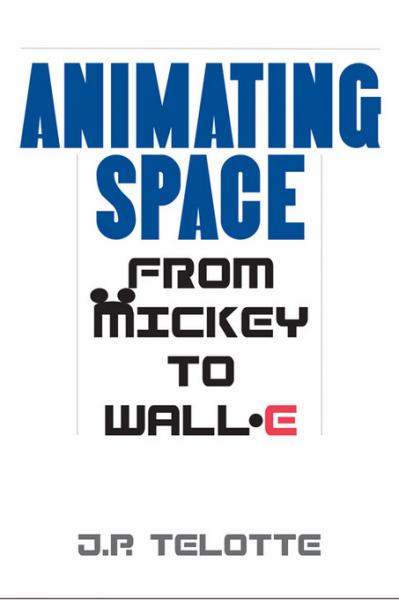 Animating Space: From Mickey to WALL-E