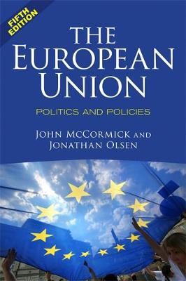 European Union: Politics and Policies 5th New edition
