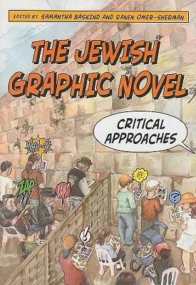 Jewish Graphic Novel: Critical Approaches