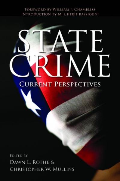 State Crime: Current Perspectives