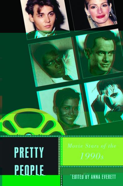 Pretty People: Movie Stars of the 1990s
