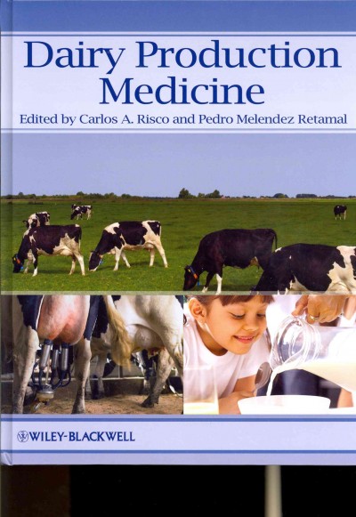 Dairy Production Medicine