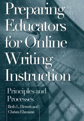 Preparing Educators for Online Writing Instruction: Principles and Processes