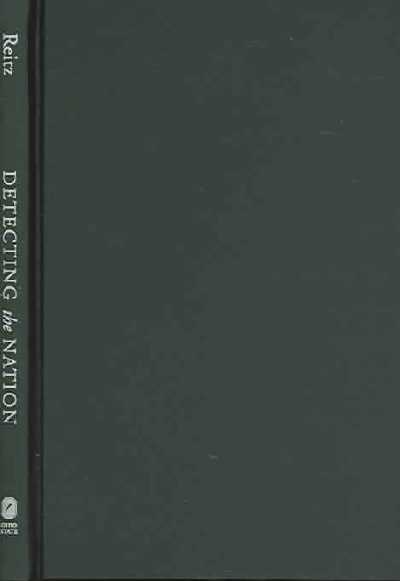Detecting the Nation: Fictions of Detection and the Imperial Venture