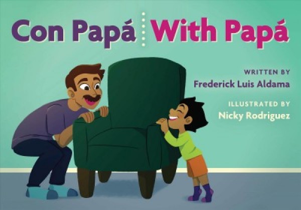 Con Papá / With Papá Bilingual edition