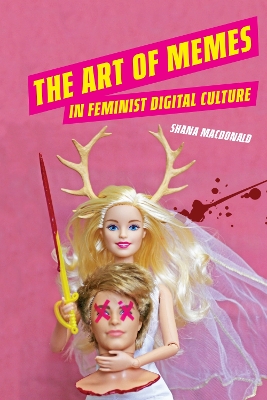 Art of Memes in Feminist Digital Culture