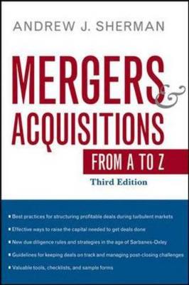 Mergers and Acquisitions from A to Z Third Edition