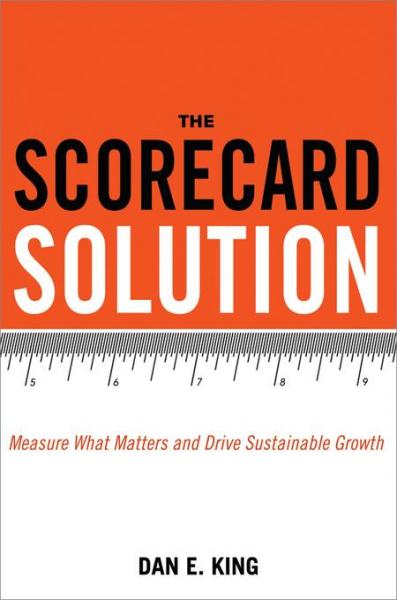 Scorecard Solution: Measure What Matters and Drive Sustainable Growth