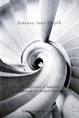 Journey into Depth: The Experience of Initiation in Monastic and Jungian Training