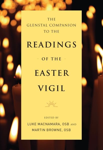 Glenstal Companion to the Readings of the Easter Vigil