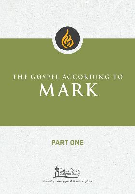Gospel According to Mark, Part One