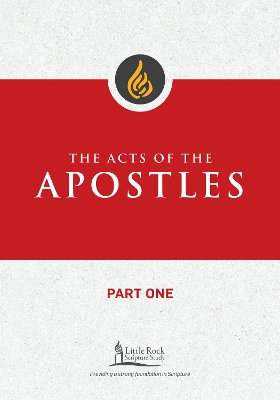 Acts of the Apostles, Part One
