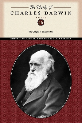 Works of Charles Darwin, Volume 16: The Origin of Species, 1876