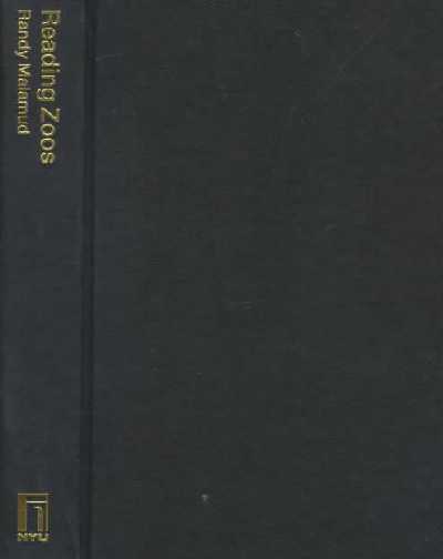 Reading Zoos: Representations of Animals and Captivity