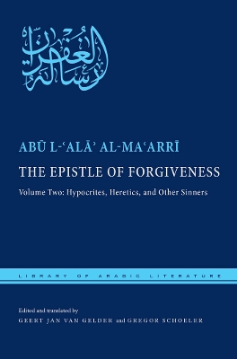 Epistle of Forgiveness: Volume Two: Hypocrites, Heretics, and Other Sinners