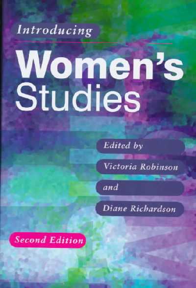 Introducing Women's Studies: Feminist Theory and Practice 2nd edition