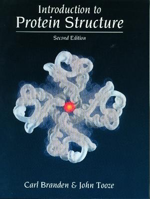 Introduction to Protein Structure 2nd edition