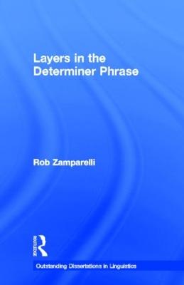 Layers in the Determiner Phrase