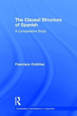 Clausal Structure of Spanish: A Comparative Study