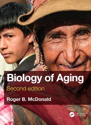 Biology of Aging 2nd edition
