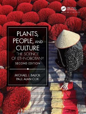 Plants, People, and Culture: The Science of Ethnobotany 2nd edition