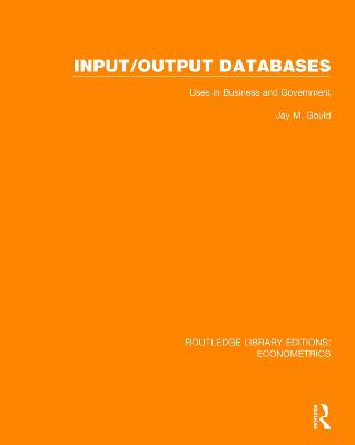 Input/Output Databases: Uses in Business and Government